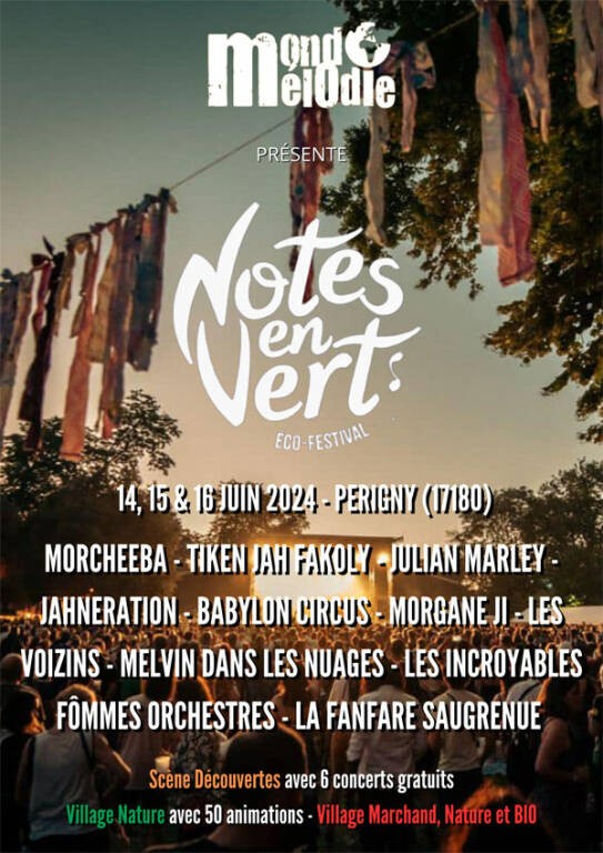 Festival Notes en Vert Du 14 au 16 juin 2024