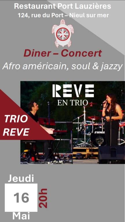 Diner Concert - Trio Rêve Le 16 mai 2024