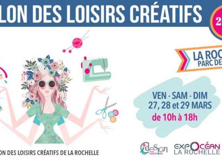 SALON DES LOISIRS CRÉATIFS SALON DES LOISIRS CRÉATIFS