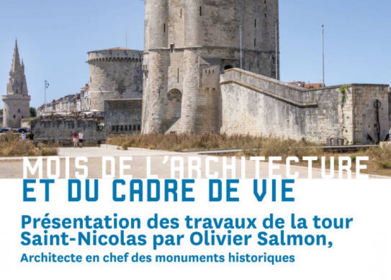 Conférence/Visite - Présentation des travaux de la Tour Saint-Nicolas_La Rochelle