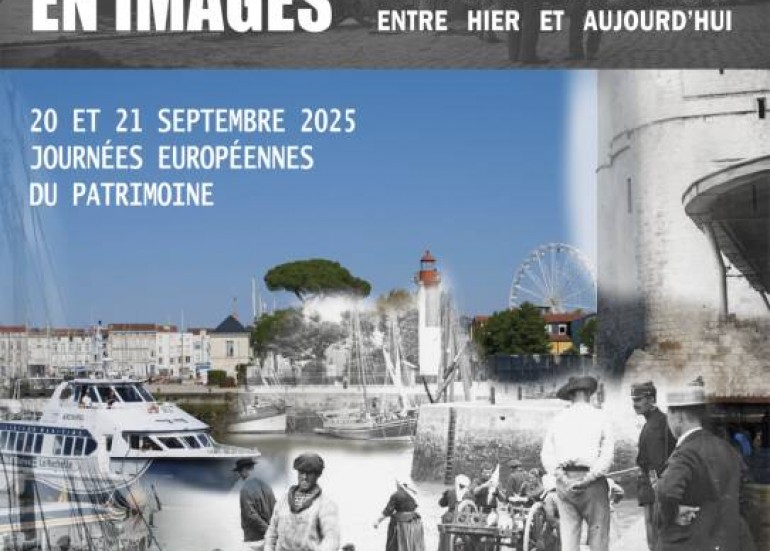 Exposition - La Rochelle, Héritages et Images_La Rochelle