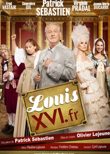 Louis XVI.fr / spectacle reporté /