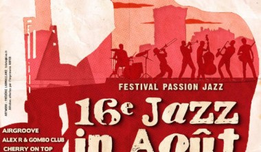 FESTIVAL : JAZZ IN AOUT FESTIVAL : JAZZ IN AOUT