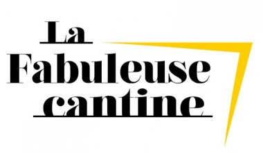LA FABULEUSE CANTINE LA FABULEUSE CANTINE