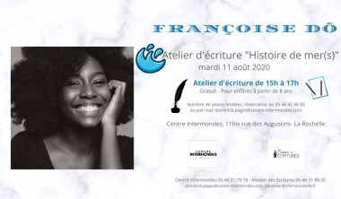 ANIMATION : ATELIER D'ÉCRITURE "HISTOIRE DE MER(S)" ANIMATION : ATELIER D'ÉCRITURE "HISTOIRE DE MER(S)"