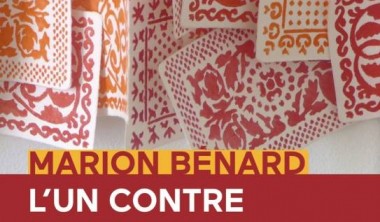 EXPOSITION : L'UN CONTRE L'AUTRE - MARION BÉNARD EXPOSITION : L'UN CONTRE L'AUTRE - MARION BÉNARD