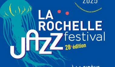 La Rochelle Jazz Festival_La Rochelle
