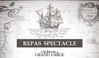 Repas spectacle - L'Auberge du Grand Large_La Rochelle