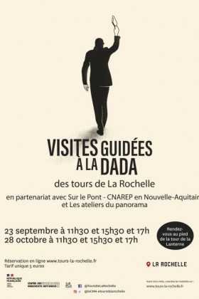 Visites guidées à la Dada des Tours de la Rochelle