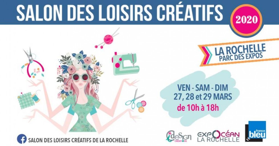 Salon Des Loisirs Creatifs Agenda A La Rochelle La Rochelle Tourisme
